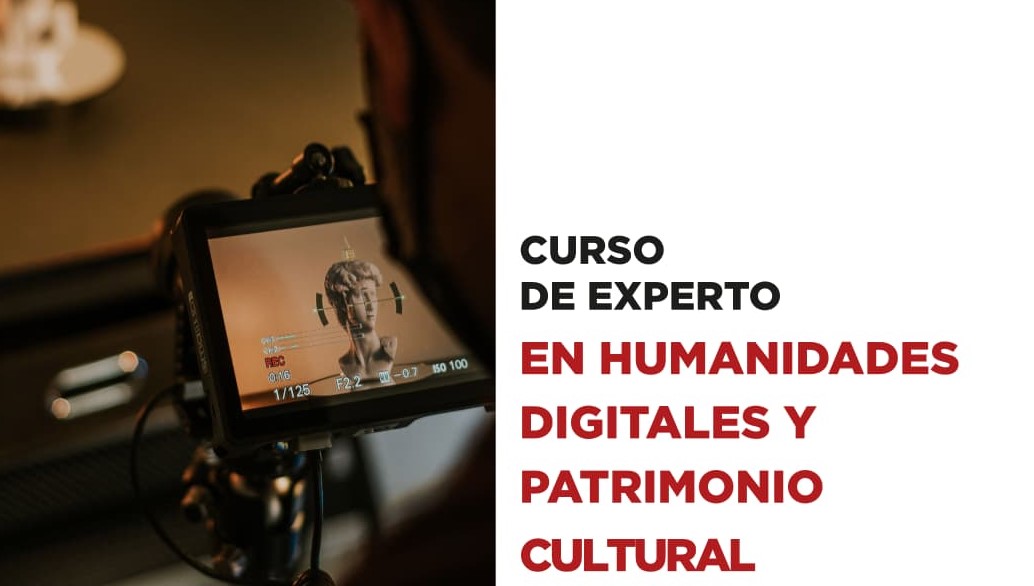 Curso | «Experto en humanidades digitales y patrimonio cultural»